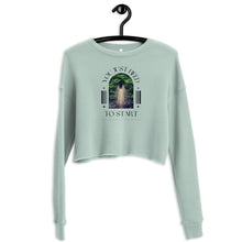 Load image into Gallery viewer, Just Start Cropped Sweatshirt