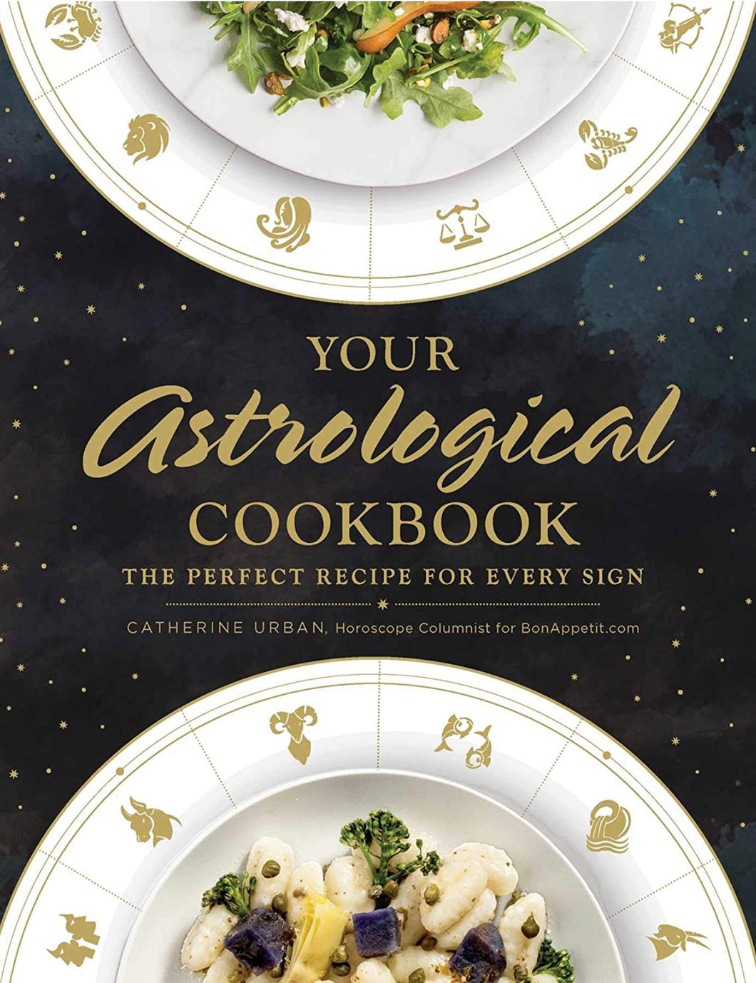 Catherine Urban Your Astrological Cookbook: The Perfect Recipe for Every Sign